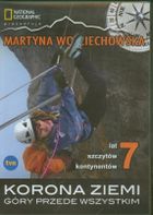 Góry przede wszystkim. Korona Ziemi