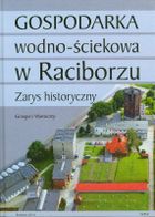 Gospodarka wodno-ściekowa w Raciborzu