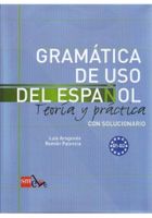 Gramatica de uso del espanol B1-B2