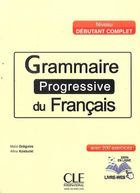 Grammaire progressive du francais niveau debutant complet. Książka + CD