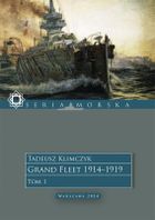 Grand Fleet 1914–1919. Tom 1