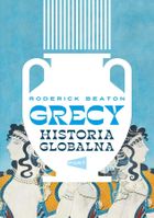 Grecy. Historia globalna