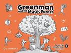 Greenman and the Magic Forest. Level B AB