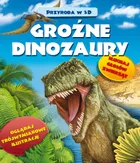 Groźne dinozaury. Przyroda w 3D