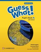 Guess What! British English. Level 4 PB + eBook Upd