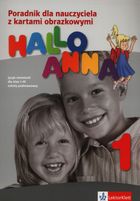 Hallo Anna 1. Język niemiecki. Poradnik dla nauczyciela z kartami obrazkowymi + CD
