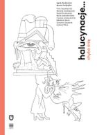 halucynacje... chyba śnię