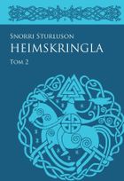Heimskringla. Tom 2