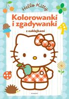 Hello Kitty. Kolorowanki i zgadywanki z naklejkami