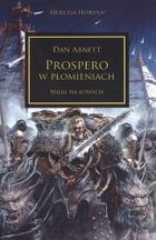 Herezja Horusa. Prospero w płomieniach
