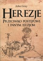 Herezje przeciwko postępowi i innym iluzjom