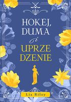 Hokej, duma i uprzedzenie