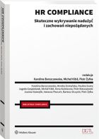 HR compliance. Skuteczne wykrywanie nadużyć i zachowań niepożądanych