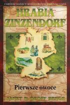 Hrabia Zinzendorf - pierwsze owoce