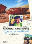 I jak tu nie podróżować (z dzieckiem)