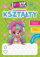 I love VIP Pets. Minikaligrafia. Kształty