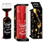 I Love Wine, butelko-kieliszek, Wino nie pyta