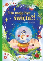 I to mają być święta?!