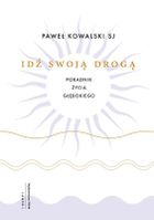 Idź swoją drogą