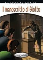 Il manoscritto di Giotto A2-B1 + CD