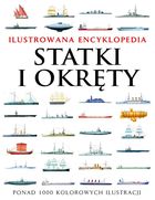 Ilustrowana encyklopedia. Statki i okręty
