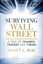 Image for Surviving Wall Street. A Tale of Triumph, Tragedy, and Timing (wersja angielska)