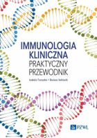 Immunologia kliniczna. Praktyczny przewodnik
