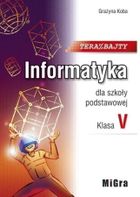 Informatyka. Klasa 5 LO. Teraz bajty. Podręcznik