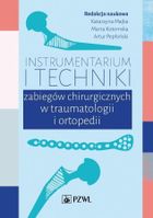 Instrumentarium i techniki zabiegów operacyjnych