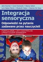 Integracja sensoryczna. Odpowiedzi na pytania zadawane przez nauczycieli