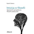 Intuicja w filozofii. Spojrzenie z perspektywy