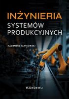 Inżynieria systemów produkcyjnych