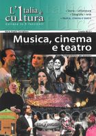Italia e cultura Musica cinemo a teatro. Poziom B2-C1