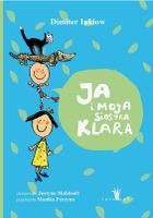 Ja i moja siostra Klara