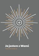 Ja jestem z Wami. Podręcznik metodyczny