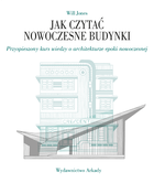 Jak czytać nowoczesne budynki