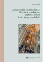 Jak katoliccy tradycjonaliści i katolicy