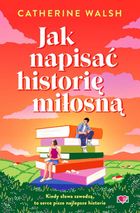 Jak napisać historię miłosną
