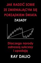 Jak radzić sobie ze zmieniającym się porządkiem świata. Zasady