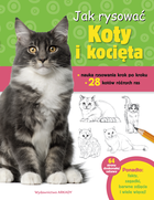 Jak rysować. Koty i kocięta