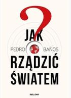 Jak rządzić światem