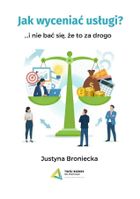 Jak wyceniać usługi i nie bać się, że to za drogo
