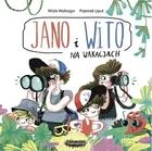 Jano i Wito na wakacjach