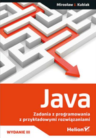 Java. Zadania z programowania przykładowymi rozwiązaniami