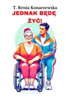 Jednak będę żyć!
