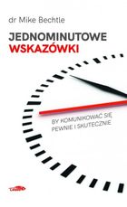 Jednominutowe wskazówki by komunikować się pewnie i skutecznie