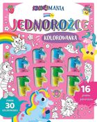Jednorożce. Kolorowanka. Koloromania