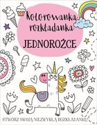Jednorożce. Kolorowanka rozkładanka