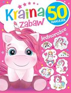 Jednorożce. Kraina zabaw
