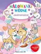 Jednorożce. Pędzelkiem i wodą. Malowanki wodne